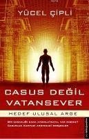 Casus Degil Vatansever - Cipli, Yücel