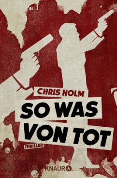 So was von tot - Holm, Chris