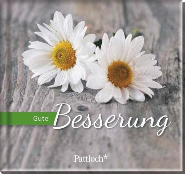 Gute Besserung Gute Besserung