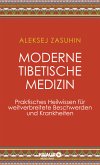 Moderne Tibetische Medizin