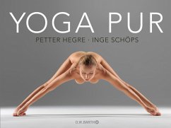 Yoga pur - Hegre, Petter;Schöps, Inge