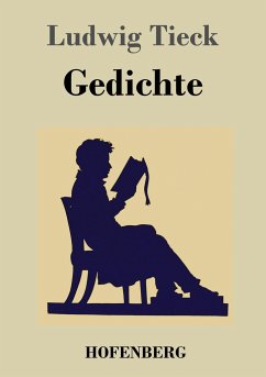 Gedichte - Tieck, Ludwig