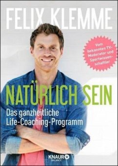 Natürlich sein - Klemme, Felix