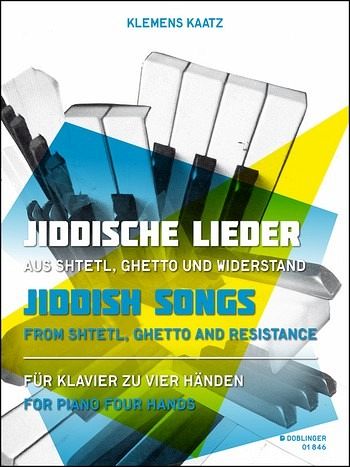 Jiddische Lieder aus Shtetl, Ghetto und Widerstand Jiddische Lieder aus Shtetl, Ghetto und Widerstand
