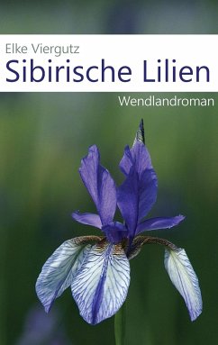 Sibirische Lilien - Viergutz, Elke