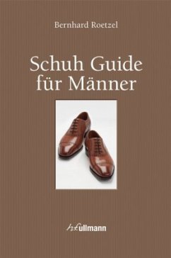Schuh Guide für Männer (Buch + E-Book) - Roetzel, Bernhard