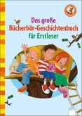 Das große Bücherbär-Geschichtenbuch für Erstleser