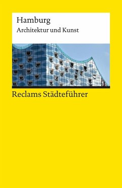 Reclams Städteführer Hamburg - Meyhöfer, Dirk;Gevert, Franziska