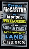 Die Border-Trilogie / Border-Trilogie Bd.1-3