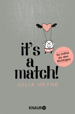 It's a Match! - Heyne, Julia