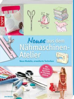 Neues aus dem Nähmaschinen-Atelier - Bolsover, Jane