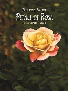 Petali di rosa (eBook, PDF) - Negro, Federico