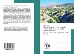 Néolithisation et Diversités culturelles dans la Haute Mésopotamie - Kodas, Ergül