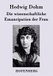 Die wissenschaftliche Emancipation der... - Bild 1