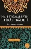 Hz. Peygamberin Itikaf Ibadeti