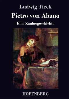 Pietro von Abano - Tieck, Ludwig