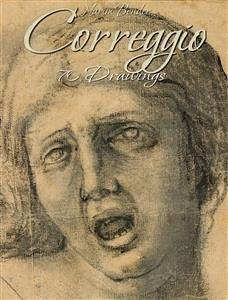 Correggio: 70 Drawings (eBook, ePUB) - Bender, Narim