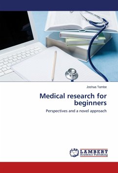 Medical research for beginners - Tambe, Joshua