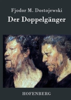 Der Doppelgänger - Fjodor M. Dostojewski