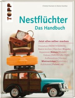 Nestflüchter - Das Handbuch - Paxmann, Christine; Koschkar, Marion