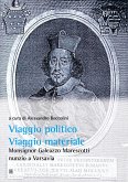 Viaggio Politico, viaggio materiale. (eBook, ePUB)