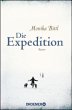 Die Expedition: Roman