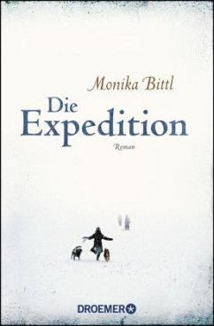 Die Expedition - Bittl, Monika