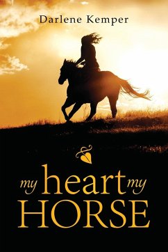 My Heart, My Horse - Kemper, Darlene