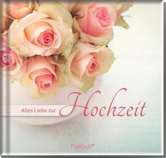 Alles Liebe zur Hochzeit