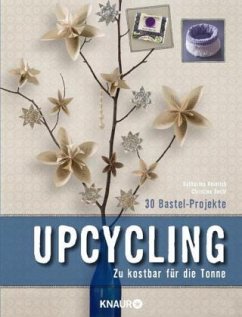 Upcycling - Heinrich, Katharina