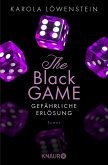 Gefährliche Erlösung / The Black Game Bd.2
