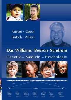 Das Williams-Beuren-Syndrom - Pankau, Rainer;Gosch, Angela;Wessel, Armin