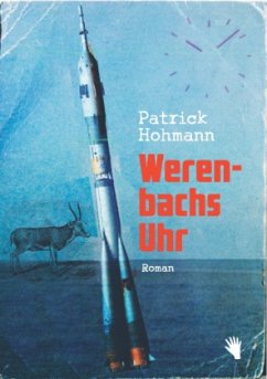 Werenbachs Uhr - Hohmann, Patrick