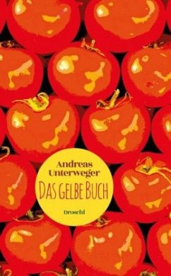 Das gelbe Buch - Unterweger, Andreas