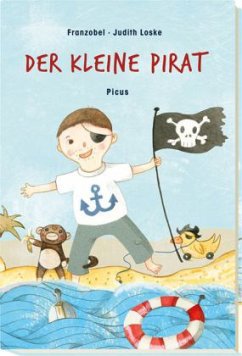 Der kleine Pirat - Franzobel