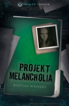 Projekt Melancholia - Weinert, Bastian
