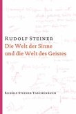 Die Welt der Sinne und die Welt des Geistes