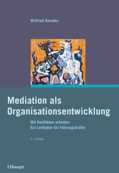 Mediation als Organisationsentwicklung (eBook, PDF) - Kerntke, Wilfried