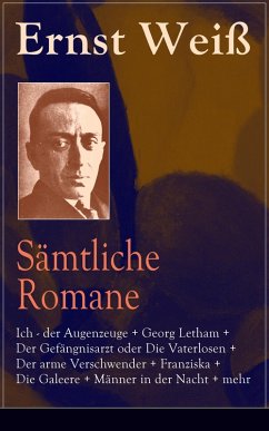Sämtliche Romane (eBook, ePUB) - Weiß, Ernst