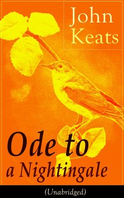 John Keats: Ode to a Nightingale (Unabridged) (eBook, ePUB) - Keats, John