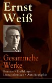 Gesammelte Werke: Romane + Erzählungen + Literaturkritiken + Autobiographie (eBook, ePUB)