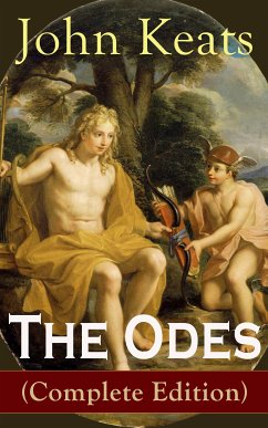 The Odes (Complete Edition) (eBook, ePUB) - Keats, John