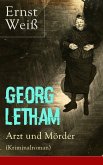 Georg Letham - Arzt und Mörder (Kriminalroman) (eBook, ePUB)
