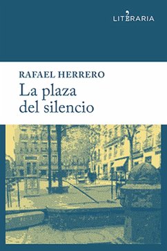 Cover La plaza del silencio (eBook, ePUB)