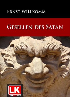 Gesellen des Satan (eBook, ePUB) - Willkomm, Ernst
