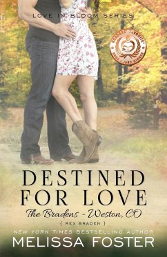 Destined for Love (Love in Bloom - Foster, Melissa