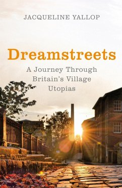 Dreamstreets (eBook, ePUB) - Yallop, Jacqueline
