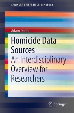 Homicide Data Sources - Dobrin, Adam