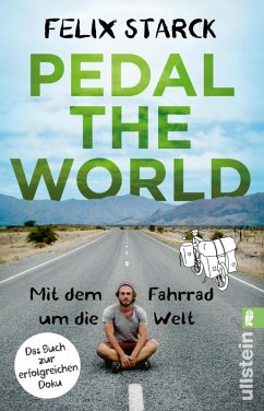 Pedal the World (eBook, ePUB) - Starck, Felix