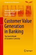 Customer Value Generation in Banking - Bild 1